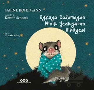 Uykuya Dalamayan Minik Yediuyurun Hikayesi – Sabine Bohlmann – Yapı Kredi Yayınları kitap kapağı