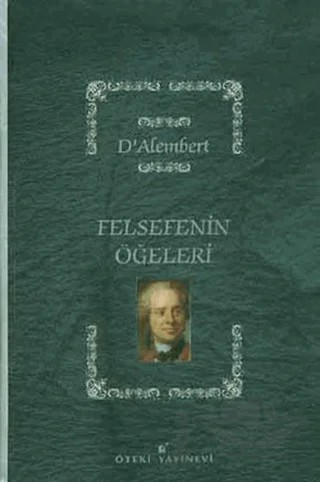 Felsefenin Öğeleri – Jean le Rond D’alembert – Öteki Yayınevi kitap kapağı