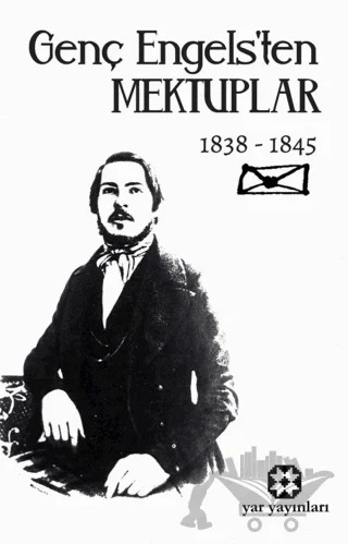 Genç Engels’ten Mektuplar – Friedrich Engels – Yar Yayınları kitap kapağı