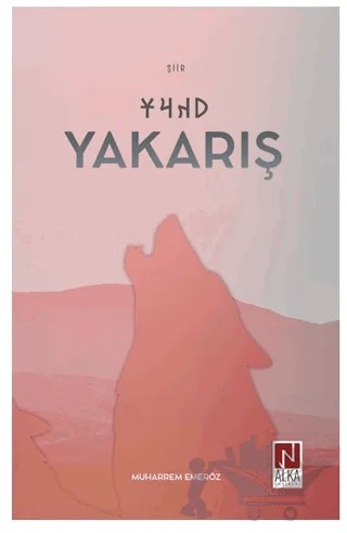 Yakarış – Muharrem Emeröz – Alka Yayınevi kitap kapağı
