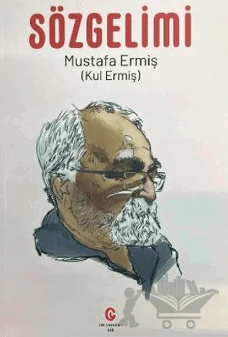 Sözgelimi – Mustafa Ermiş – Can Yayınları (Ali Adil Atalay) kitap kapağı