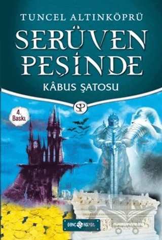 Serüven Peşinde 23 - Kabus Şatosu – Tuncel Altınköprü – Genç Hayat kitap kapağı