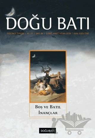 Doğu Batı Düşünce Dergisi Yıl: 21 Sayı: 84 - Boş ve Batıl İnançlar – Doğu Batı Dergileri kitap kapağı