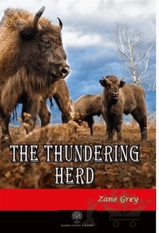 The Thundering Herd – Zane Grey – Platanus Publishing kitap kapağı