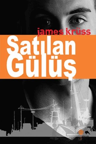 Satılan Gülüş – James Krüss – Günışığı Kitaplığı kitap kapağı