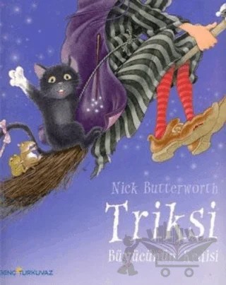 Triksi – Nick Butterworth – Turkuvaz Kitap kitap kapağı