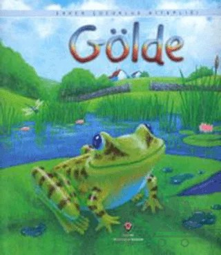 Gölde – Anna Milbourne – TÜBİTAK Yayınları kitap kapağı