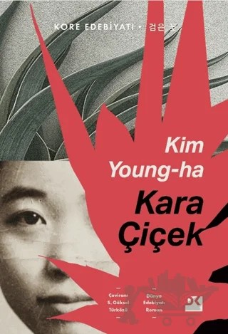 Kara Çiçek – Kim Young-Ha – Doğan Kitap kitap kapağı