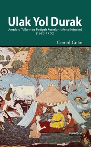 Ulak Yol Durak – Cemal Çetin – Hikmetevi Yayınları kitap kapağı