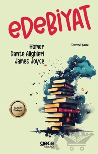 Edebiyat – James Joyce, Homer, Dante Alighieri – Gece Kitaplığı kitap kapağı