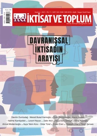 İktisat ve Toplum Dergisi 128. Sayı Davranışsal İktisadın Arayışı – İktisat ve Toplum Dergisi kitap kapağı