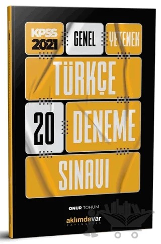 2021 KPSS Genel Yetenek Türkçe 20 Deneme Sınavı – Onur Tohum – Aklımdavar Yayıncılık kitap kapağı