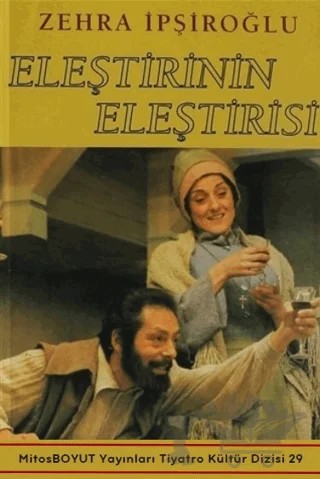 Eleştirinin Eleştirisi – Zehra İpşiroğlu – Mitos Boyut Yayınları kitap kapağı