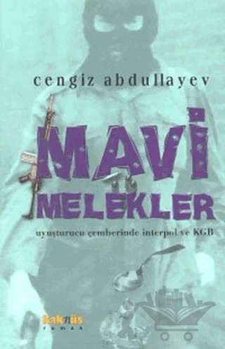 Mavi Melekler – Cengiz Abdullayev – Kaknüs Yayınları kitap kapağı