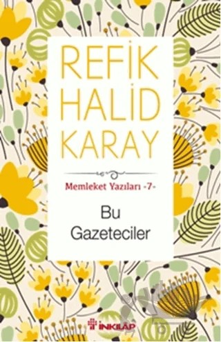 Bu Gazeteciler – Refik Halid Karay – İnkılap Kitabevi kitap kapağı