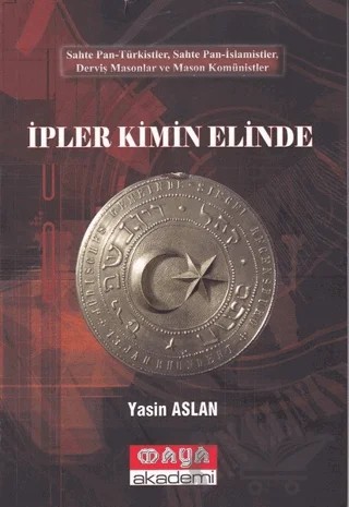 İpler Kimin Elinde – Yasin Aslan – Maya Akademi Yayınları kitap kapağı