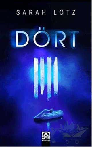 Dört – Sarah Lotz – Altın Kitaplar kitap kapağı