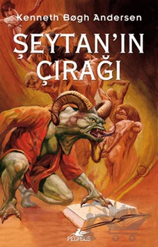 Şeytan'ın Çırağı – Kenneth Bogh Andersen – Pegasus Çocuk Yayınları kitap kapağı