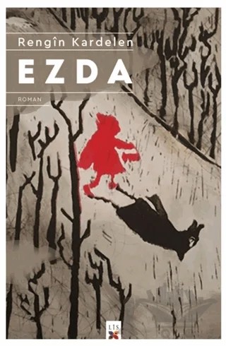 Ezda – Rengin Kardelen – Lis Basın Yayın kitap kapağı