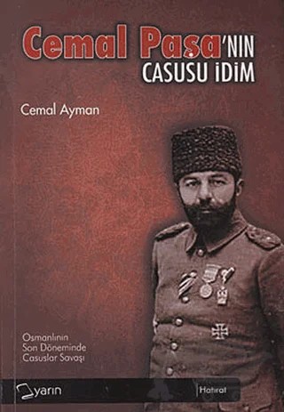 Cemal Paşa’nın Casusu İdim – Cemal Ayman – Yarın Yayınları kitap kapağı