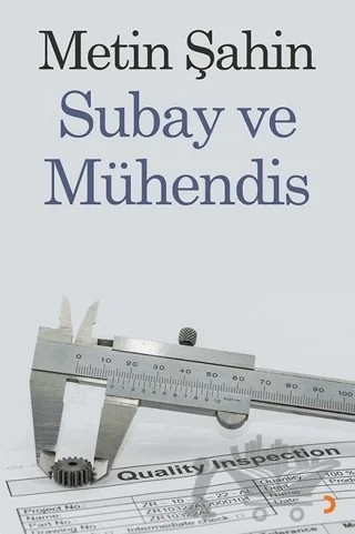 Subay ve Mühendis – Metin Şahin – Cinius Yayınları kitap kapağı