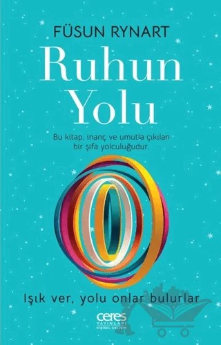 Ruhun Yolu – Füsun Rynart – Ceres Yayınları kitap kapağı