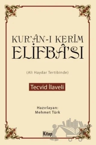 Kur'an-ı Kerim Elifba'sı (Kuşe Kağıtlı) – Ali Haydar – Kitap Dünyası Yayınları kitap kapağı