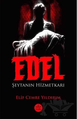 Edel: Şeytanın Hizmetkarı – Elif Cemre Yıldırım – Elpis Yayınları kitap kapağı
