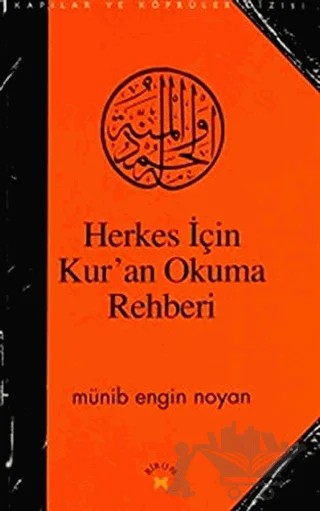 Herkes İçin Kur’an Okuma Rehberi – Münib Engin Noyan – Birun Kültür Sanat Yayıncılık kitap kapağı