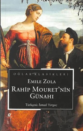 Rahip Mouret’nin Günahı – Emile Zola – Oğlak Yayıncılık kitap kapağı