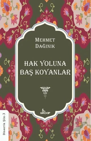 Hak Yoluna Baş Koyanlar – Mehmet Dağınık – Girdap Kitap kitap kapağı