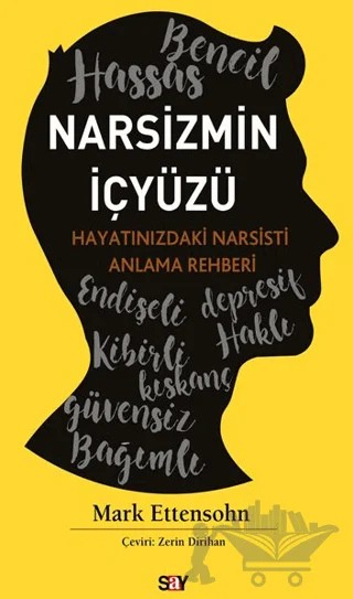 Narsizmin İçyüzü – Mark Ettensohn – Say Yayınları kitap kapağı