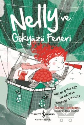 Nelly ve Gökyüzü Feneri – Roland Chambers – İş Bankası Kültür Yayınları kitap kapağı