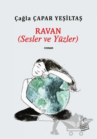 Ravan (Sesler ve Yüzler) – Çağla ÇAPAR YEŞİLTAŞ – Kanguru Yayınları kitap kapağı