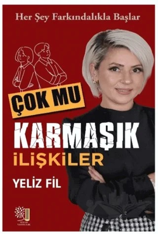 Çok mu Karmaşık İlişkiler – Yeliz Fil – Hazar Kitap kitap kapağı
