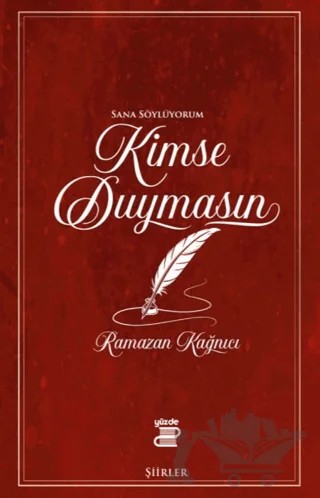 Kimse Duymasın – Ramazan Kağnıcı – Yüzde İki Yayınları kitap kapağı