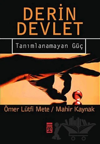 Derin Devlet – Mahir Kaynak – Timaş Yayınları kitap kapağı