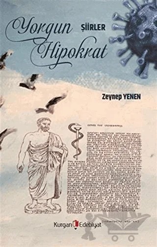 Yorgun Hipokrat – Zeynep Yenen – Kurgan Edebiyat kitap kapağı