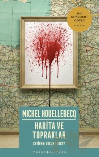 Harita ve Topraklar – Michel Houellebecq – İthaki Yayınları kitap kapağı