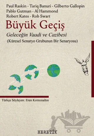 Büyük Geçiş – Kolektif – Heretik Yayıncılık kitap kapağı
