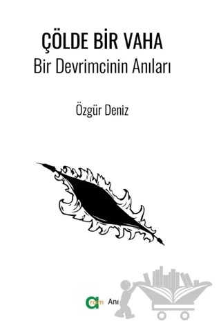 Çölde Bir Vaha – Özgür Deniz – Aram Yayınları kitap kapağı