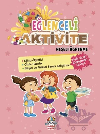 Eğlenceli Aktivite - Neşeli Öğrenme – Kolektif – Yağmur Çocuk kitap kapağı
