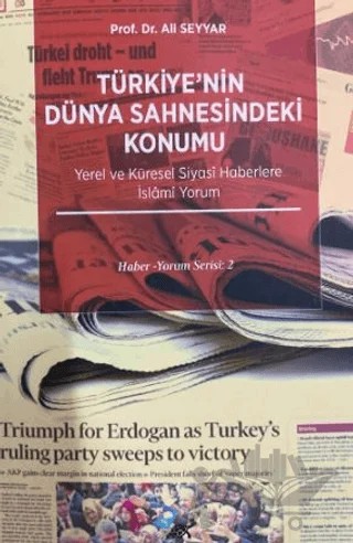Türkiye’nin Dünya Sahnesindeki Konumu – Ali Seyyar – Paradigma Akademi Yayınları kitap kapağı