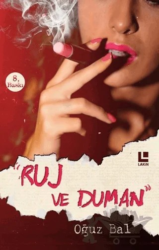 Ruj ve Duman – Oğuz Bal – Lakin Yayınları kitap kapağı