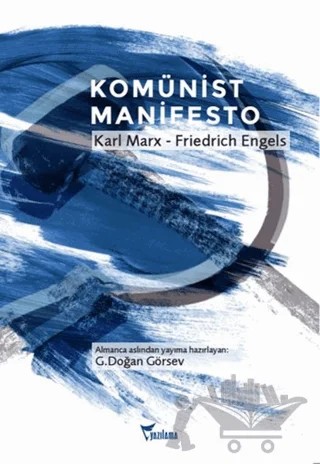 Komünist Manifesto – Friedrich Engels, Karl Marx – Yazılama Yayınevi kitap kapağı
