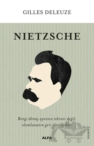 Nietzsche – Gilles Deleuze – Alfa Yayınları kitap kapağı