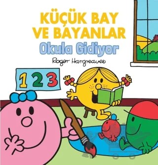 Küçük Bay ve Bayanlar Okula Gidiyor – Roger Hargreaves – Doğan Çocuk kitap kapağı