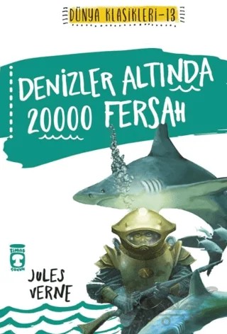 Denizler Altında 20000 Fersah – Jules Verne – Timaş Çocuk kitap kapağı