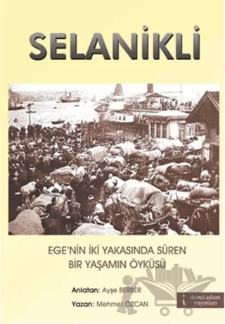 Selanikli – Mehmet Özcan – İkinci Adam Yayınları kitap kapağı