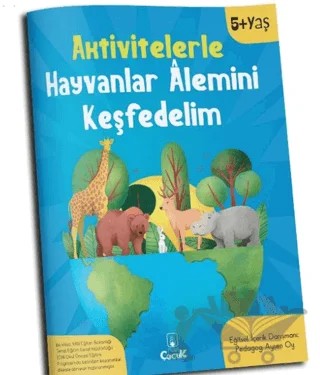 Aktivitelerle Hayvanlar Alemini Keşfedelim – Kolektif – Floki Çocuk kitap kapağı